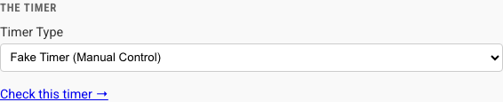 Timer Type dropdown with Fake Timer selected